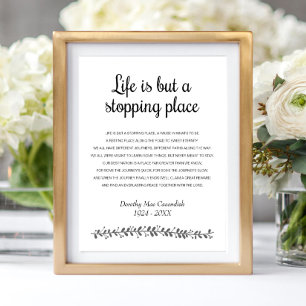 "Life Is But A Stopping Place"-Gedicht Gedenkstätt Poster