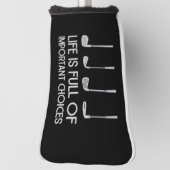 Life Is Full Of Important Choices Golfing Golfer Golf Headcover (Rotieren 90)