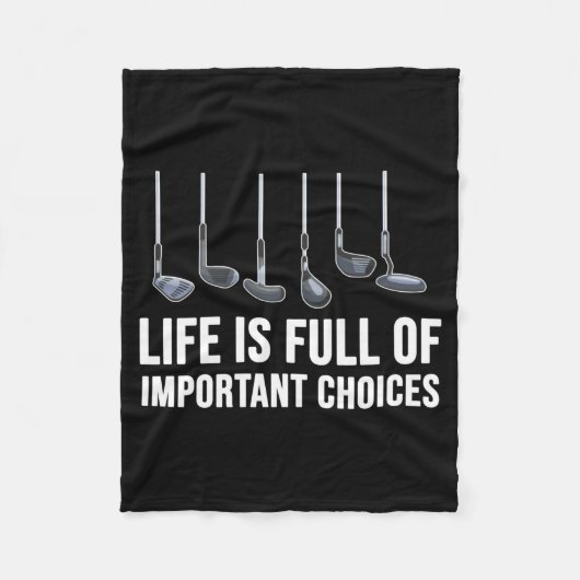 Life Is Full Of Imrtant Choices Golf Christmas Fleecedecke (Vorderseite)