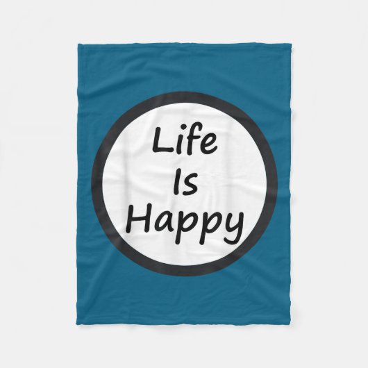 Life Is Happy Shirt  Fleecedecke (Vorderseite)