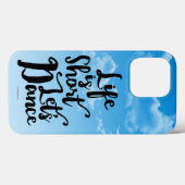 Life is Kurz Lass's Dance Case-Mate iPhone Fall Hülle (Rückseite (Horizontal))