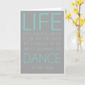 Life is Not About Waiting For The Storm To Pass It Karte (Gelbe Blume)