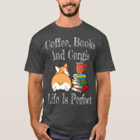 Life Is Perfect Corgi Mom Coffee Drinker Book Love