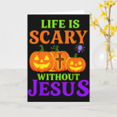 Life Is Scary Without Jesus Christian Halloween _1 Karte (Gelbe Blume)