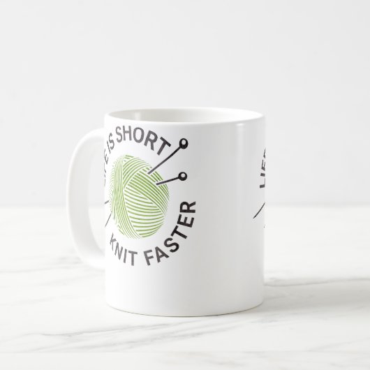 Life Is Short Knit Faster Kaffeetasse (Vorderseite Links)