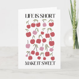 Life Is Short Make It Sweet Quote Boho Wildflower  Karte