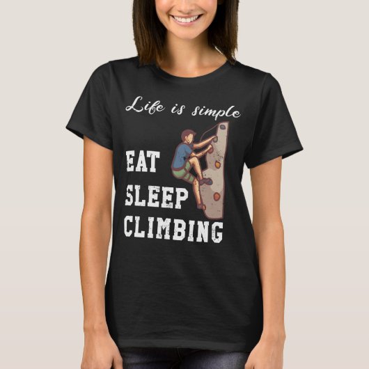 Life is simple - climbing T-Shirt (Vorderseite)