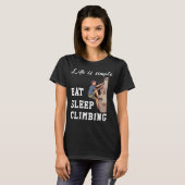 Life is simple - climbing T-Shirt (Vorne ganz)