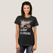 Life is simple - climbing T-Shirt (Vorne ganz)