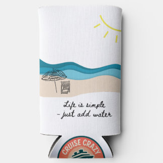 Life Is Simple - Just Add Water Selters Dosenkühler