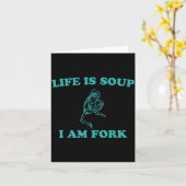 Life Is Soup I Am Fork Funny Frog  Karte (Gelbe Blume)