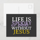 LIFE IS SPOOKY WITHOUT JESUS Postcard Postkarte (Vorne/Hinten)