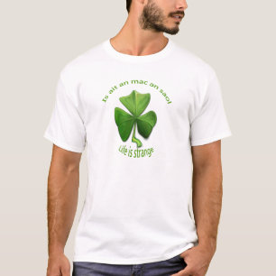 Life is Strange. Alte irische Sprichwörter T-Shirt