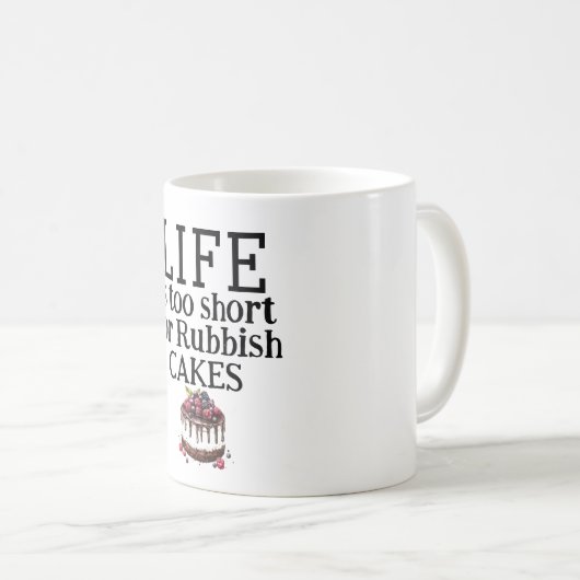 LIFE Is Too Short Coffee Mug Kaffeetasse (VorderseiteRechts)