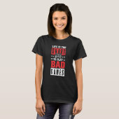 Life is too short to Play Bad Games T-Shirt (Vorne ganz)