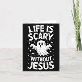 Life Is Y Without Jesus Shirt Christian Halloween  Karte (Vorderseite)