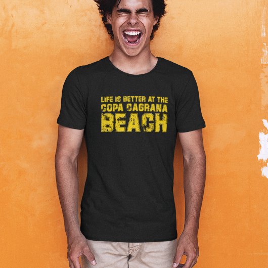 Life ist better at the beach of Copa Cagrana T-Shirt