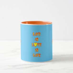 LIFE ist die Tasse der LIEBE