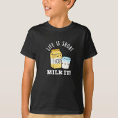 LIfe ist Kurze Milch Es ist sonniges Getränk Pun D T-Shirt (Vorderseite)