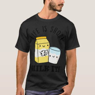 LIfe ist Kurze Milch Es sonniges Getränk Pub 1 T-Shirt