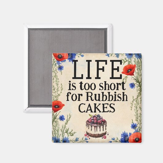 LIFE Ist Zu Kurz Magnet (Vorderseite/Rückseite)