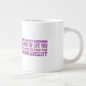 Life Jumbo-Tasse (Rechts)