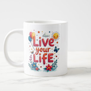 Life Jumbo-Tasse