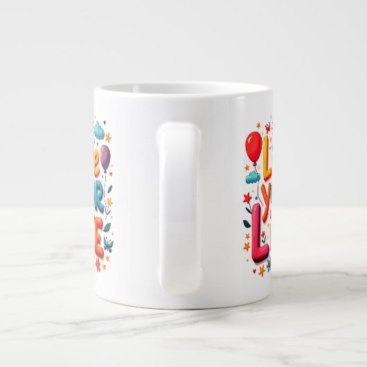 Life Jumbo-Tasse (Rückseite)