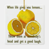 Life Lemons Dark Spaß Funny Yellow Frucht Keramikornament (Rückseite)