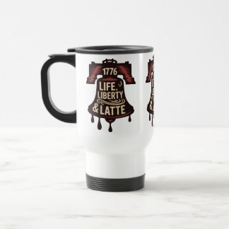 Life Liberty Latte Coffee Bell Vintages Design Reisebecher