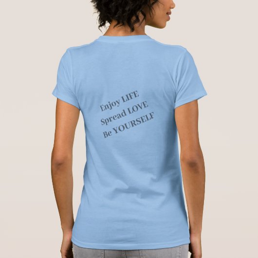 Life Mantra T-Shirt (Rückseite)
