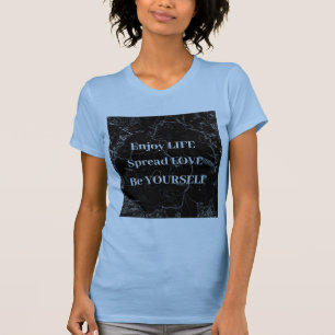 Life Mantra T-Shirt