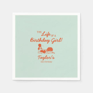 Life of a Birthday Girl Party Serviette