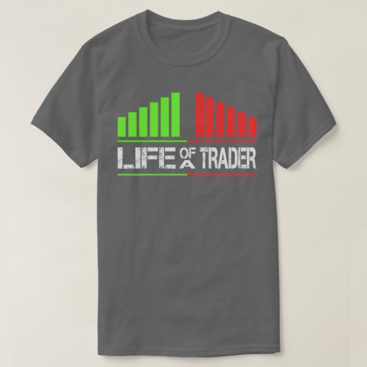 Life of a trader stock market bull and bear tradin T-Shirt (Design vorne)