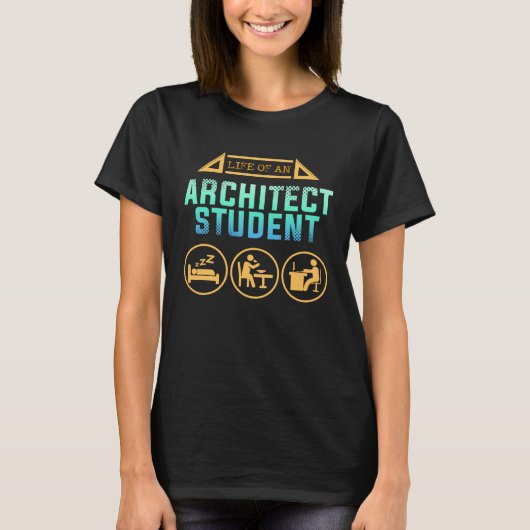 Life Of An Architecture Student Structure Planner  T-Shirt (Vorderseite)