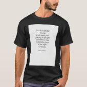 Life Quote T-Shirt (Vorderseite)