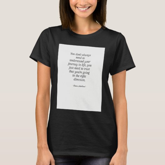 Life Quote T-Shirt (Vorderseite)