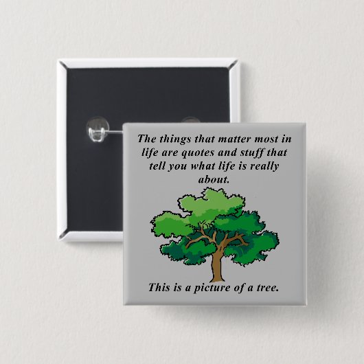 Life Quotes Funny Button Abzeichen Button (Vorne & Hinten)