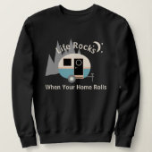 Life Rocks Camper Trailer Sweatshirt (Design vorne)