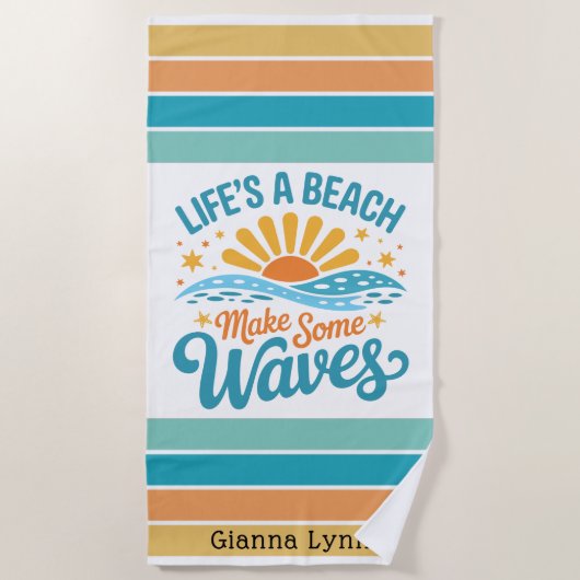 Life’s a Beach Make Some Waves Customizable Strandtuch (Vorderseite)