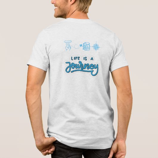 Life´s a Journey Tri-Blend Shirt (Rückseite)