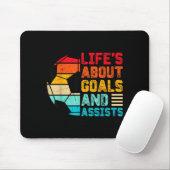 Life’s About Goals And Ists Funny Boys Girls Socce Mousepad (Mit Mouse)