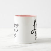 LIFE: Schwarze minimale Skriptpositive Zitat Zweifarbige Tasse (Mittel)