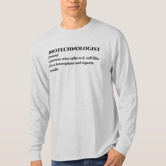 Life Science Scientist - Funny Definition T-Shirt (Vorderseite)