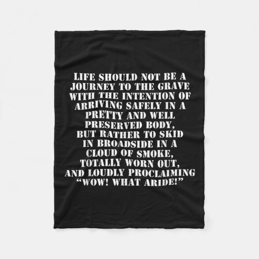 Life Should Not Be A Journey To The Grave With The Fleecedecke (Vorderseite)