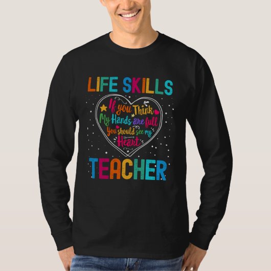 Life Skills Teacher Appreciation Week Back to Scho T-Shirt (Vorderseite)