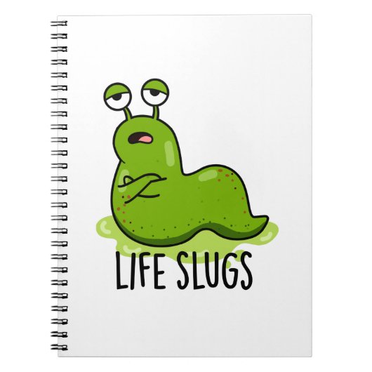 Life Slugs Funny Animal Pub Notizblock (Vorderseite)