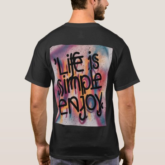 Life T Shirt (Rückseite)