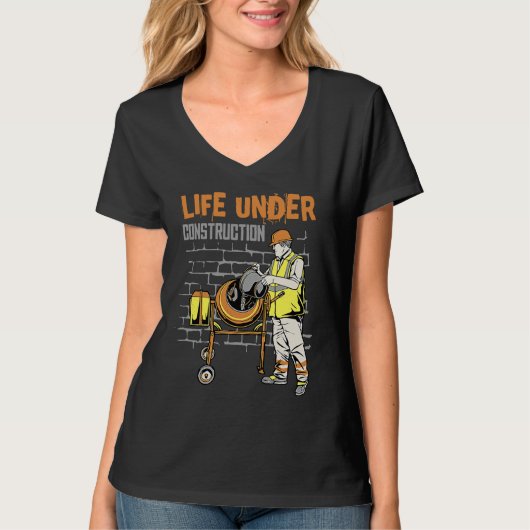 Life under construction T-Shirt (Vorderseite)