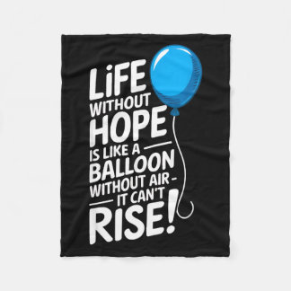 Life Without Hope Balloon Motivational Insration  Fleecedecke